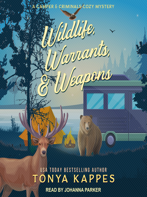 Title details for Wildlife, Warrants, & Weapons by Tonya Kappes - Wait list